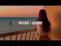 Download Lagu ROSÉ - 'Gone' Lyrics