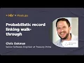 Probabilistic record linking walk-through Chris Oakman Treasury Prime