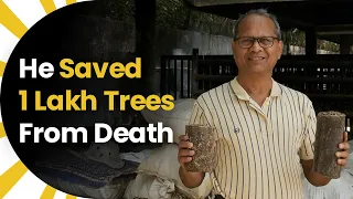 He Saved 1 Lakh Trees From Death thumbnail