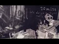 20 Miles - Everybody Knows My Name