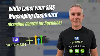 White Label Your SMS Messaging Dashboard Branding Control for Agencies