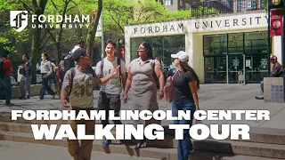 Fordham University Lincoln Center Walking Tour Fordham University