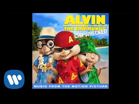 Download MP3 Alvin & The Chipmunks: Chipwrecked - Bad Romance (Official Audio)