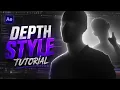 How To Create Depth Style Effect After Effects Tutorial