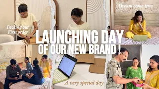 Dream come true | Launching Day of our brand | A very special Day