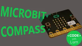 Making a compass with the BBC micro bit