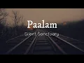 Silent Sanctuary - Paalam [Lyrics]