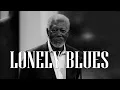 Download Lagu LONELY BLUES PLAYLIST | BEST OF SLOW BLUES SONGS | RELAXING OLD SCHOOL BLUES