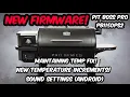 PT 1 NEW FIRMWARE FOR THE PIT BOSS PRO 1150 PELLET SMOKER TEMPERATURE STABILITY AND INCREMENT FIX