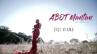 Lirik Lagu Abot Mantan - Cici Viana
