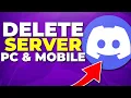 How to Delete a Discord Server on PC Mobile