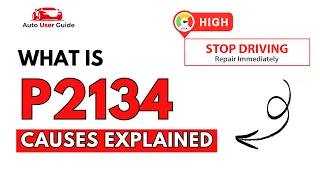 What is P2134 Engine Error Code Causes Explained