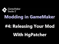 Releasing Your Mod With HgPatcher - GameMaker Modding Tutorial