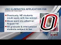 UNO eliminates student application fee