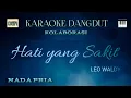 Download Lagu HATI YANG SAKIT - KARAOKE DANGDUT || NADA PRIA 