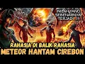 Download Lagu HEBOH‼️METEOR JATUH DI CIREBON DENGAN LEDAKAN DAHSYAT ❗ HANTAM PASUKAN IBLIS DI LAUTAN...