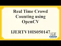 Real Time Crowd Counting using OpenCV