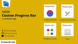 Custom Progress bar in Android Studio Android Studio Tutorial FoxAndroid