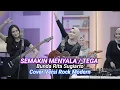 Lagu Semakin Menyala / Tega - Rita Sugiarto - Cover Versi Rock Modern