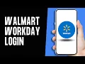 Walmart Workday Login How to Login to Walmart Workday Account 2024
