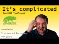 LINUX OpenSUSE Tumbleweed - Installation Impressions Bugs Likes Findings It s complicated