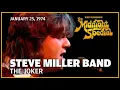 Lagu The Joker - Steve Miller Band | The Midnight Special