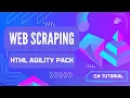 Comment faire du Web Scraping avec C et Html Agility Pack
