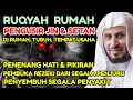 Download Lagu ayat ruqyah pengusir dan pembakar jin | ayat ayat syifa | ruqyah rumah pengusir jin dan