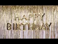 Happy Birt ay Gold 4k Animated Birt ay Background Bday Party Screensaver