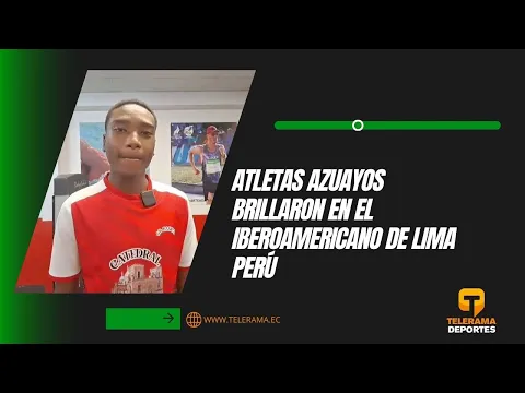 Atletas azuayos brillaron en el Iberoamericano de Lima Perú