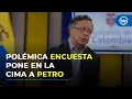 Download Lagu ¿Cuál ha sido el mejor presidente de Colombia? ¿Es Petro? | Debate sobre polémica encuesta