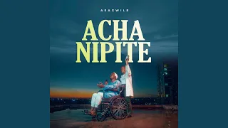 Acha Nipite 