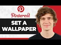 How to Set Wallpaper from Pinterest Step By Step 2026 Guide