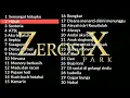Zerosix Park Full Album - Top 30 Cover Terbaik Dan Terpopuler!