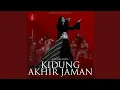 Download Lagu KIDUNG AKHIR JAMAN (feat. Ariblothong, Merlisto)