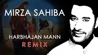 Mirza Sahiba Remix by Harbhajan Mann | Latest Punjabi Remix songs 2022 | Dollar D