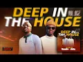 Download Lagu Deep In The House Vol 052 Duo Mix By MilanoBoy x DaSam