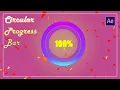 How to make Circular Progress Bar After Effects Tutorial