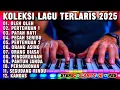 Download Lagu DANGDUT LAWAS PILIHAN TERBAIK PATAH HATI – KOLEKSI LAGU VIRAL COVER ORGEN TUNGGAL PALING ENAK