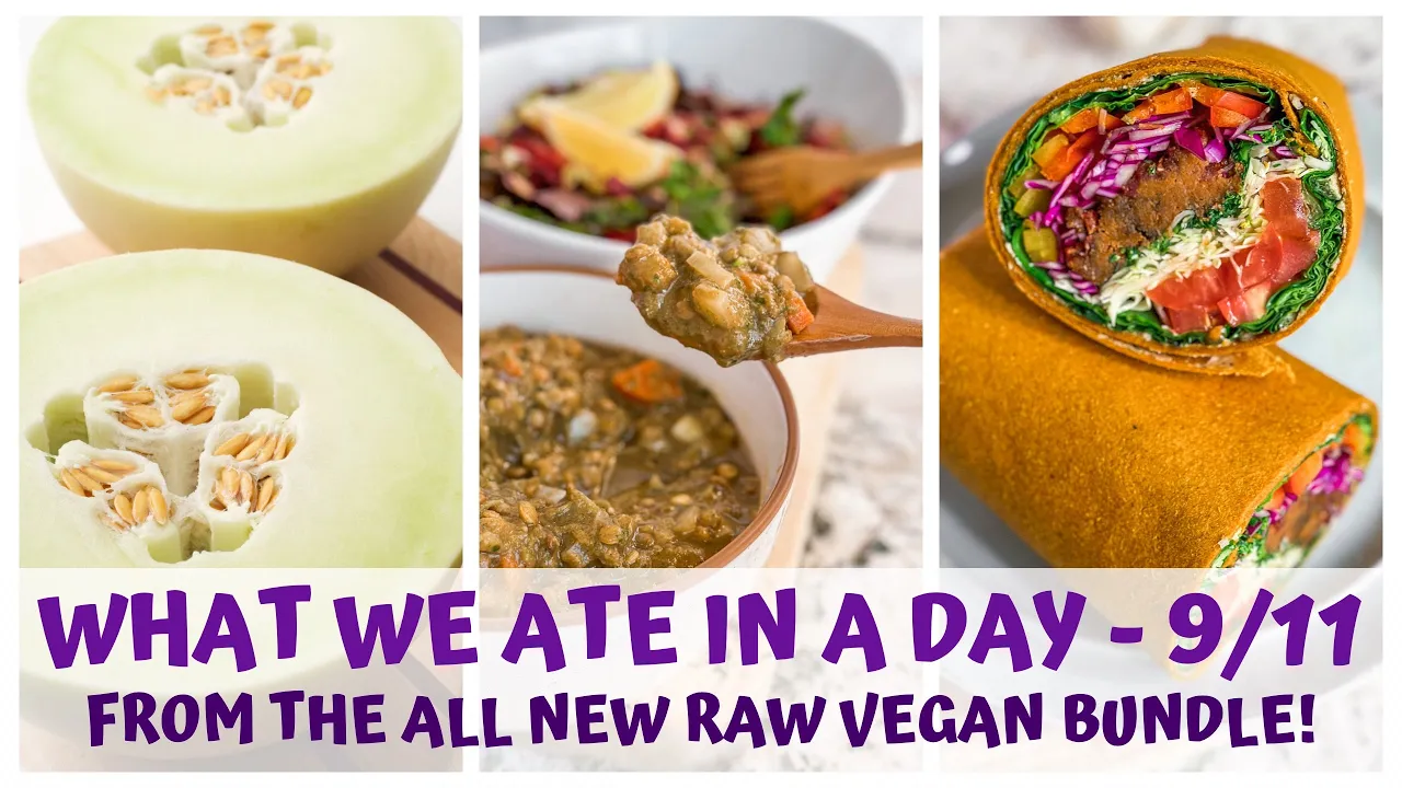 WHAT WE ATE IN A DAY FROM THE 2023 RAW VEGAN BUNDLE  DAY 9