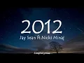 2012 - Jay Sean ft.Nicki Minaj (Lyrics)