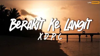berakit ke langit xpdc lirik 