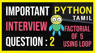 Interview Question Python Program to Calculate the Factorial of a Number Python Tamil