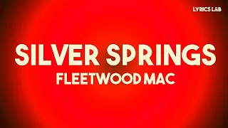 Fleetwood Mac Silver Springs Lyrics 