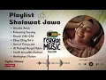 Lagu Kumpulan Sholawat Jawa Versi Reggae — Vibes Santai Penyejuk Hati