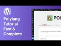 Polylang WordPress Plugin Tutorial Complete Setup in 5 Minutes