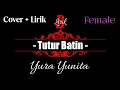 Download Lagu Tutur batin - Yura Yunita Cover \u0026 Lirik ( Cover by Mitty Zasia )