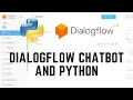 DialogFlow Chatbot with Python