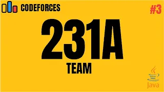 Codeforces 231A - Team Java Solution
