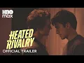 Heated Rivalry Trailer HBO Max